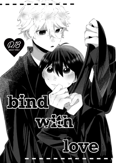 bind with love